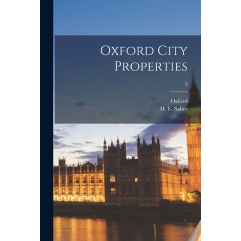 (영문도서) Oxford City Properties; 5 Paperback, Hassell Street Press, English, 9781014597700