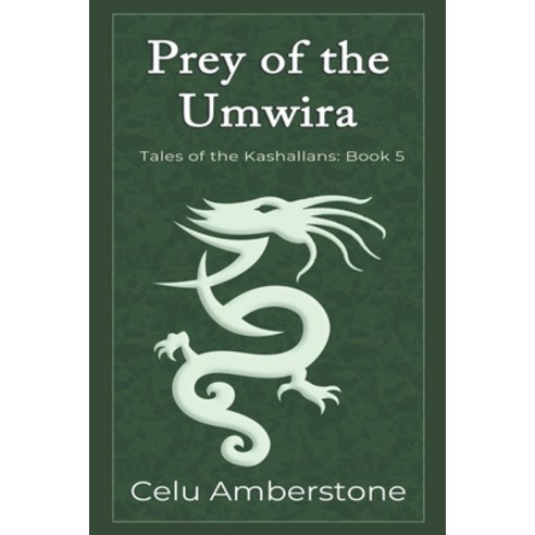(영문도서) Prey of the Umwira Paperback, Kashallan Press, English, 9781990581007