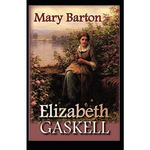 Mary Barton Annotated Paperback, Independently Published, English, 9798692586872