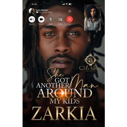 (영문도서) She Got Another Man Around My Kids: An African American Romance Paperback, Independently Published, English, 9798324286200