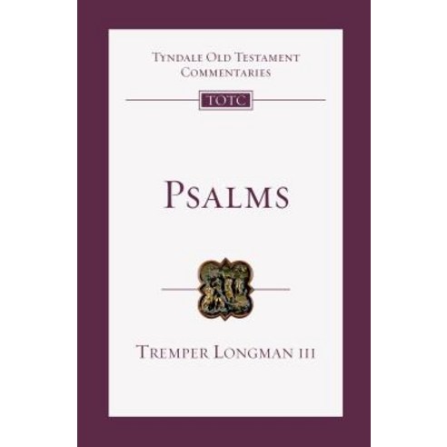 (영문도서) Psalms: An Introduction and Commentary Paperback, IVP Academic, 9780830842858, Longman III, Tremper