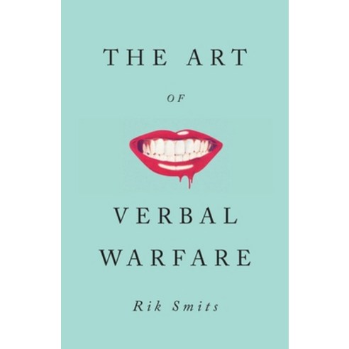 (영문도서) The Art of Verbal Warfare Hardcover, Reaktion Books, English, 9781789145946