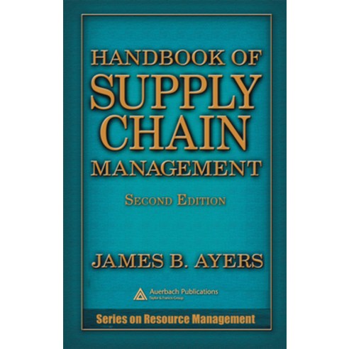 (영문도서) Handbook of Supply Chain Management Hardcover, Auerbach Publications, English, 9780849331602