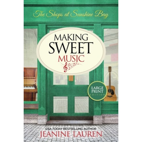 (영문도서) Making Sweet Music Paperback, Littleford House Books, English, 9781738834389