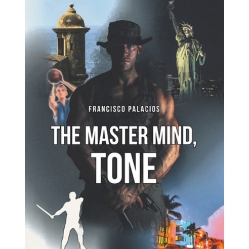 The Master Mind Tone Paperback, Newman Springs Publishing, Inc.