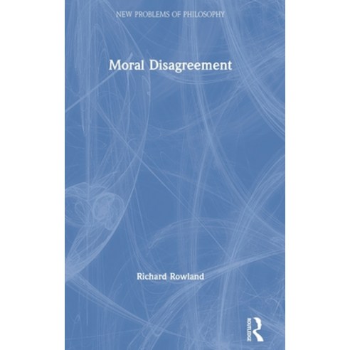 Moral Disagreement Hardcover, Routledge, English, 9781138589841