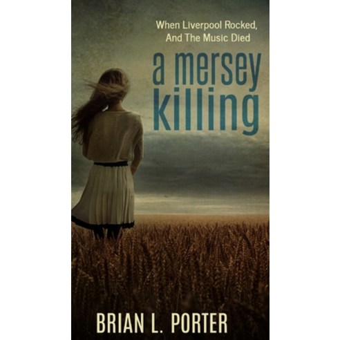 A Mersey Killing (Mersey Murder Mysteries Book 1) Hardcover, Blurb