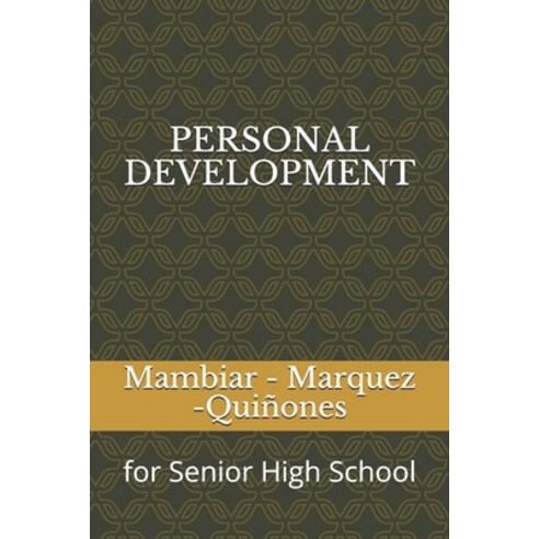 Personal Development: for Senior High School Paperback, Independently Published, English, 9798700595124