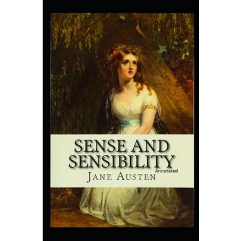 Sense and Sensibility Annotated Paperback, Independently Published, English, 9798716901858