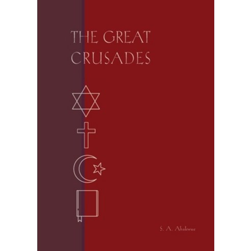 (영문도서) The Great Crusades: A play from The Bright Jubilees Paperback, Africa World Books Pty Ltd, English, 9780645146936