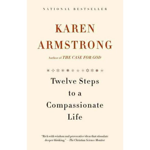 Twelve Steps to a Compassionate Life, Anchor Books