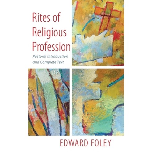 (영문도서) Rites of Religious Profession Hardcover, Wipf & Stock Publishers, English, 9781666769722
