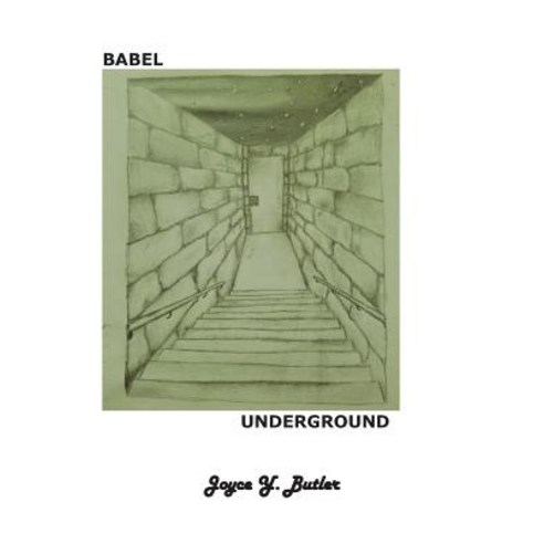 Babel Underground Paperback, Createspace Independent Publishing Platform