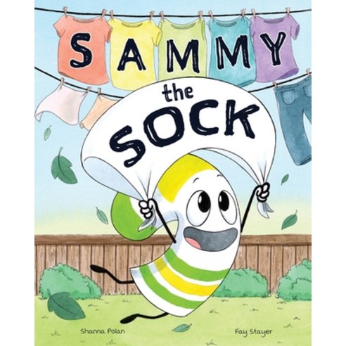 (영문도서) Sammy The Sock Paperback, Shanna Polan, English, 9781736580103