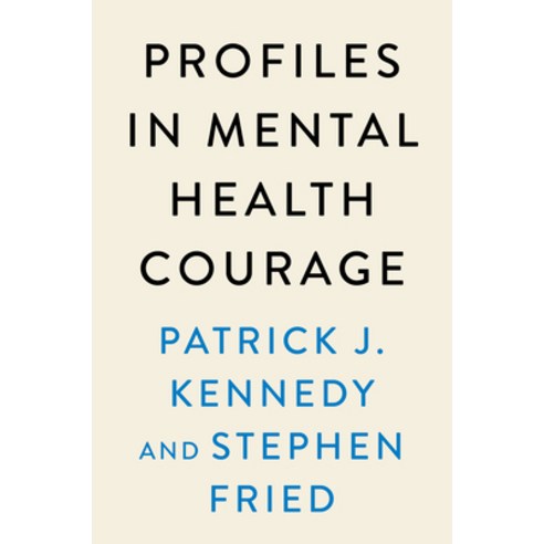 (영문도서) Profiles in Mental Health Courage Hardcover, Dutton, English, 9780593471760