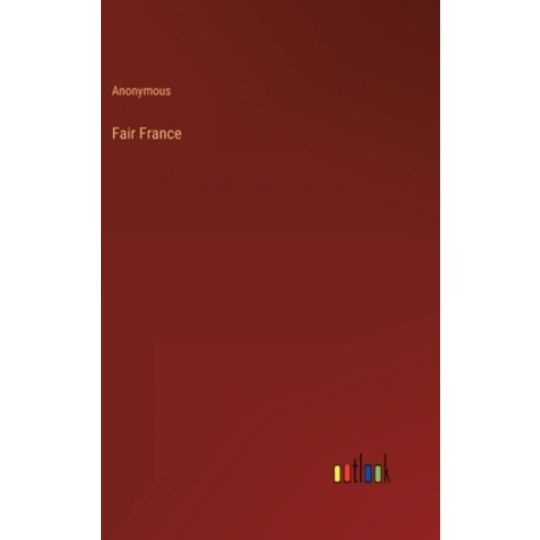 (영문도서) Fair France Hardcover, Outlook Verlag, English, 9783368123338
