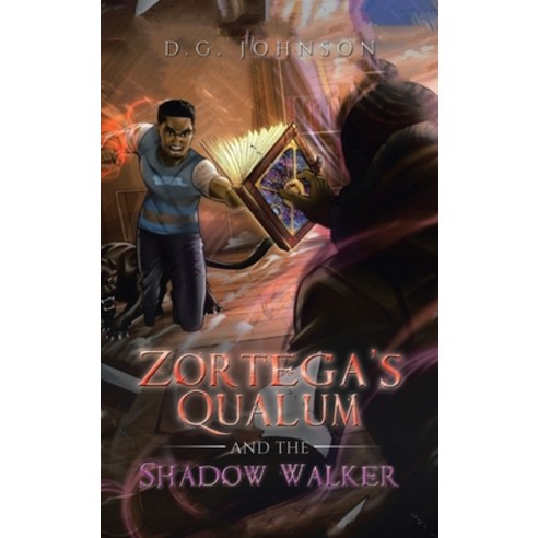 Zortega''s Qualum and the Shadow Walker Hardcover, Golden Ink Media Services, English, 9781952982644
