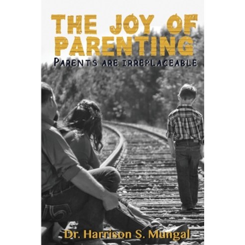 The Joy of Parenting Paperback, Wtl International