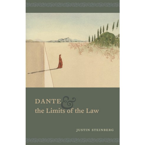 (영문도서) Dante and the Limits of the Law Paperback, University of Chicago Press, English, 9780226362069