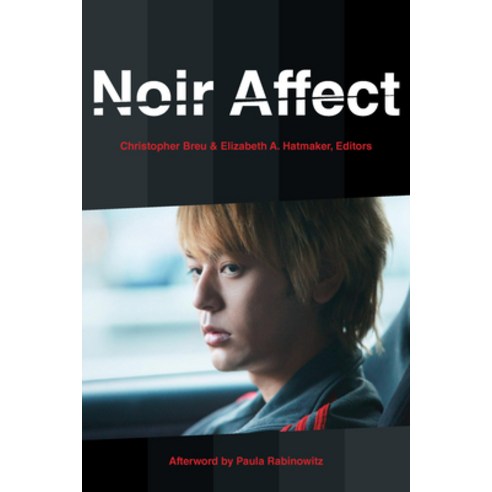 Noir Affect Paperback, Fordham University Press