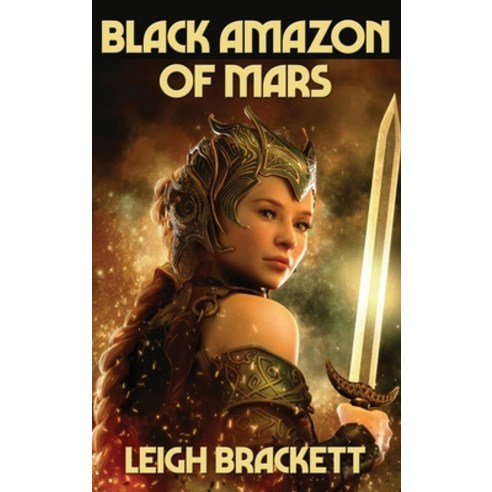 Black Amazon of Mars Hardcover, Positronic Publishing, English, 9781515449775