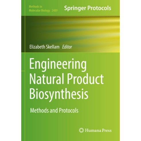 (영문도서) Engineering Natural Product Biosynthesis: Methods and Protocols Paperback, Humana, English, 9781071622759