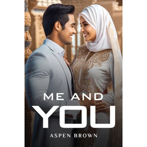 (영문도서) Me And You Paperback, Aspen Brown, English, 9781805106593