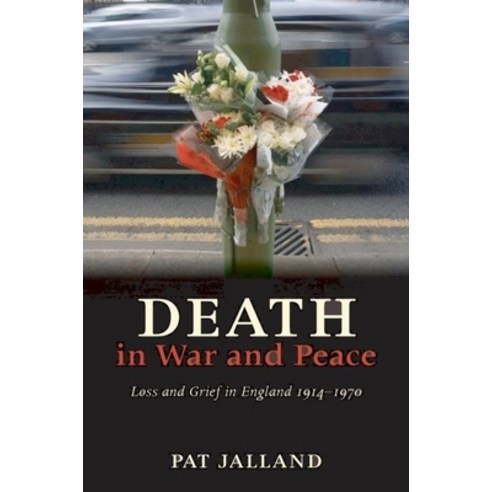 (영문도서) Death in War & Peace C Hardcover, Academic, English, 9780199265510