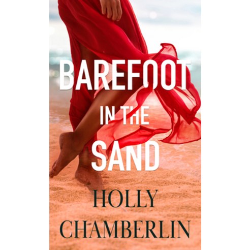 (영문도서) Barefoot in the Sand Library Binding, Thorndike Press Large Print, English, 9781432898533