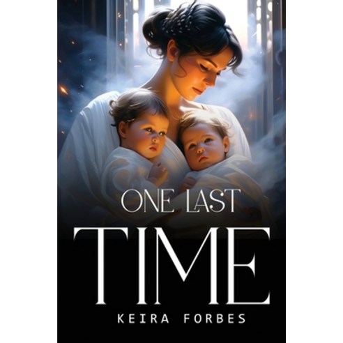 (영문도서) One Last Time Paperback, Keira Forbes, English, 9788759147641