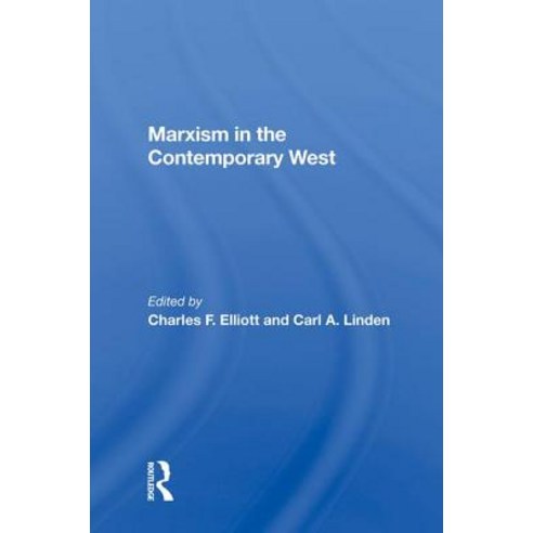 Marxism In The Contemporary West Hardcover, Routledge