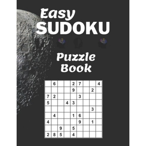 Easy Sudoku Puzzle book: Easy Sudoku Puzzles And Solutions. Brain Games for Adults- kids +10 ages( E... Paperback, Independently Published, English, 9798596719260