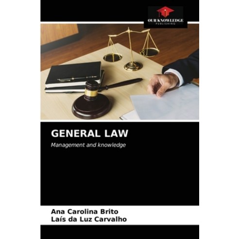 (영문도서) General Law Paperback, Our Knowledge Publishing, English, 9786203505771