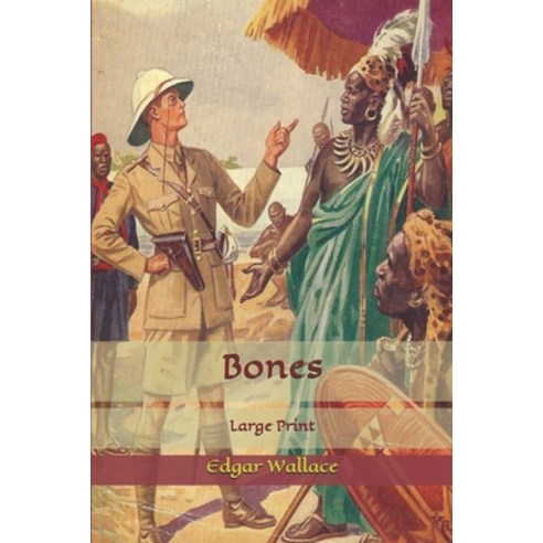 Bones: Large Print Paperback, Independently Published, English, 9781676472148