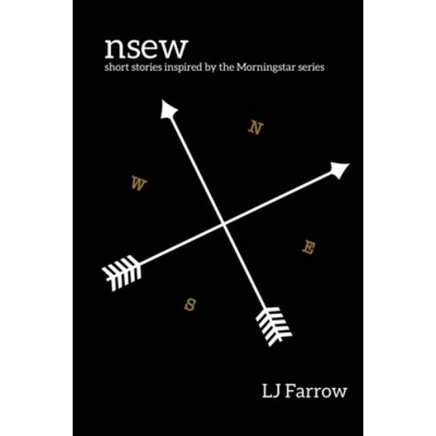 (영문도서) nsew: short stories inspired by the morningstar series Paperback, Blueframe Publishing, English, 9798987741504