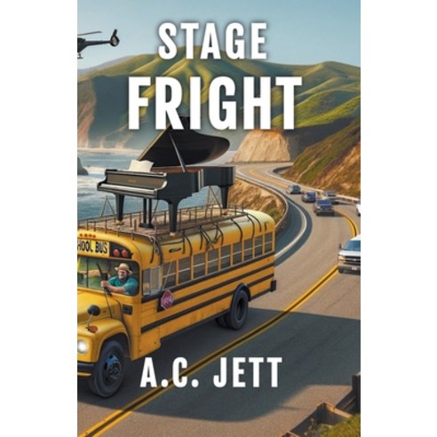 (영문도서) Stage Fright Paperback, John Thibault, English, 9798224135059