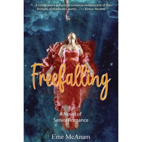 (영문도서) Freefalling: A Novel of Senior Romance Paperback, Autumn Stories Publishing, English, 9798987121702