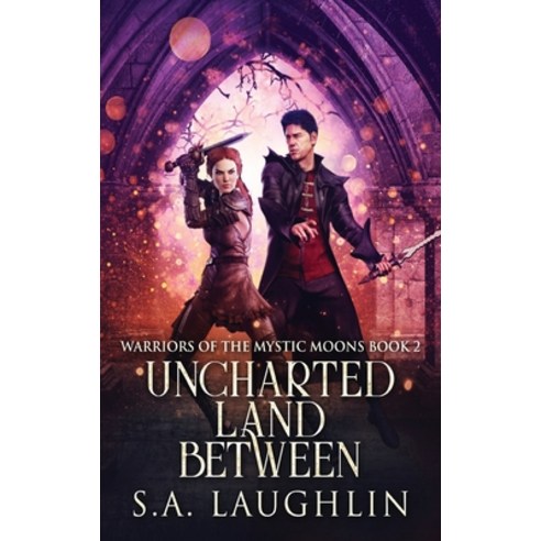 (영문도서) Uncharted Land Between Hardcover, Next Chapter, English, 9784824163158