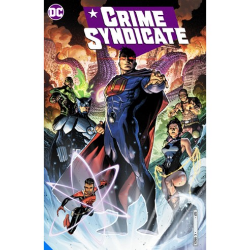 (영문도서) Crime Syndicate Paperback, DC Comics, English, 9781779512826