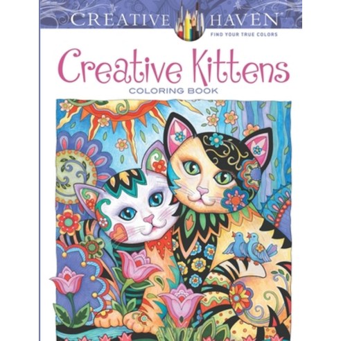 Creative Kittens Coloring Book Paperback, Independently Published