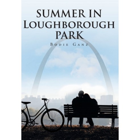 Summer in Loughborough Park Hardcover, Page Publishing, Inc, English, 9781662418587