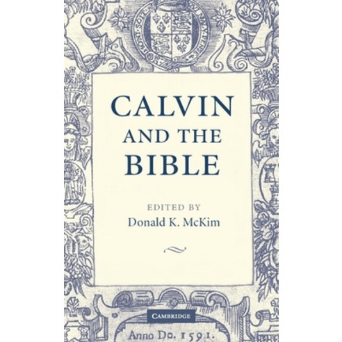(영문도서) Calvin and the Bible Hardcover, Cambridge University Press, English, 9780521838276