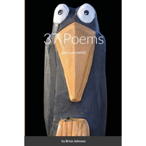 37 Poems Paperback, Lulu.com