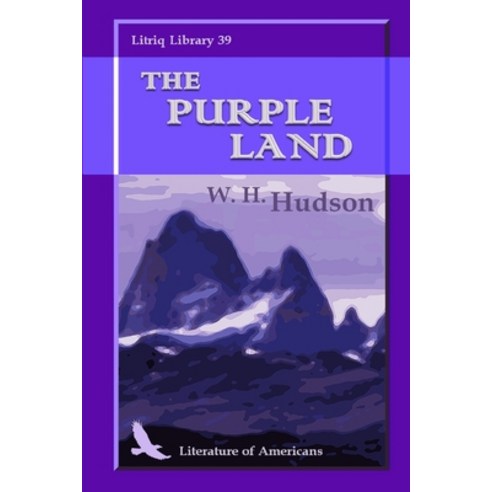 (영문도서) The Purple Land Paperback, Lulu.com, English, 9781794737983