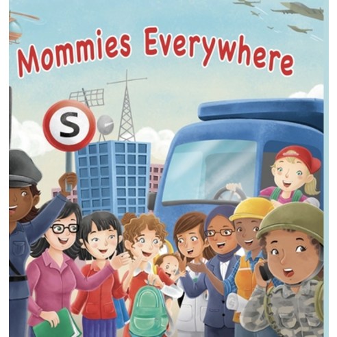 (영문도서) Mommies Everywhere Hardcover, Lulu.com, English, 9781105461767