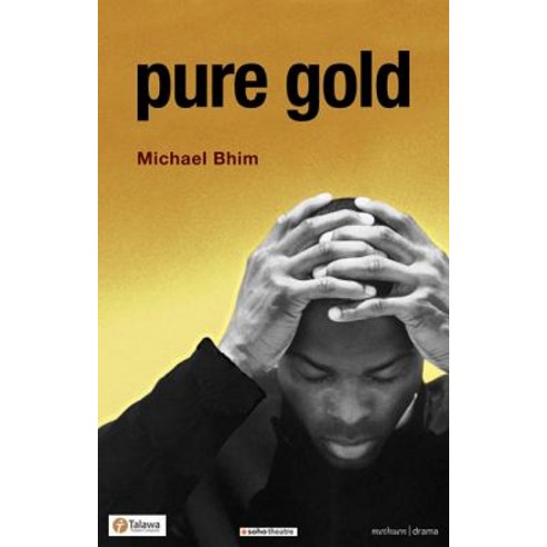(영문도서) Pure Gold Paperback, Methuen Drama, English, 9781408103890