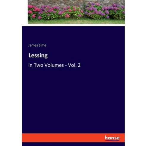 (영문도서) Lessing: in Two Volumes - Vol. 2 Paperback, Hansebooks, English, 9783348055888