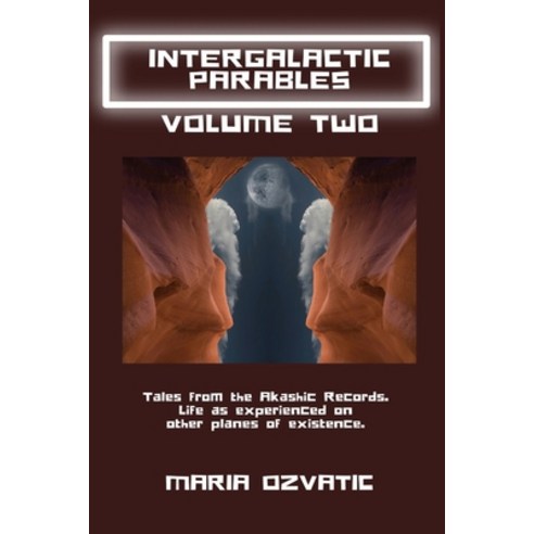 (영문도서) Intergalactic Parables: Volume 2 Paperback, Independently Published, English, 9798366089715