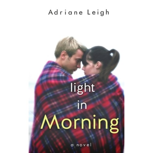 (영문도서) Light in Morning Paperback, Islebrook Press, English, 9798986650326