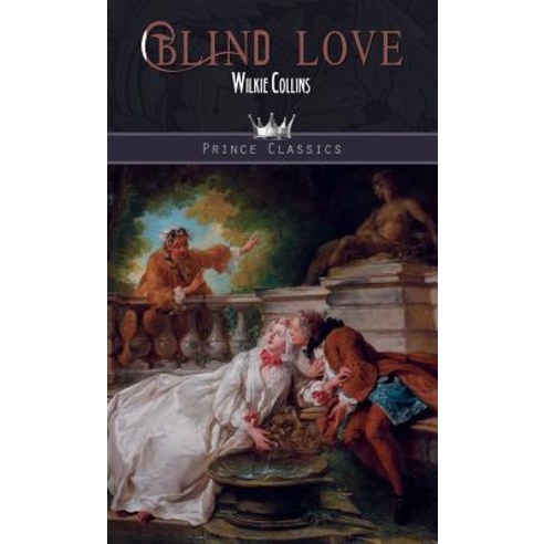 Blind Love Hardcover, Prince Classics